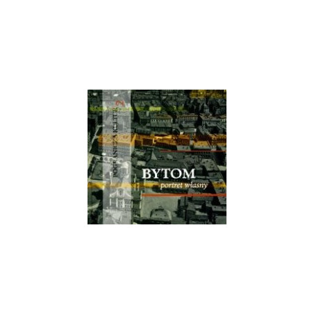 Bytom portret własny
