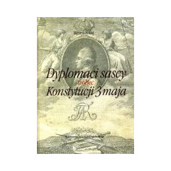 Dyplomaci sascy wobec Konstytucji 3 maja