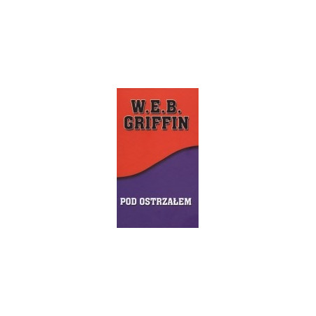 Pod ostrzałem