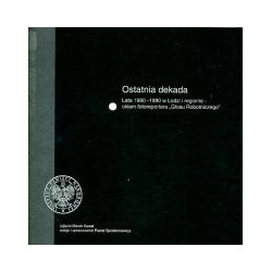 Ostatnia dekada