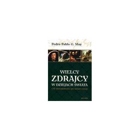 Wielcy zdrajcy w dziejach świata