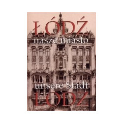 Łódź nasze miasto