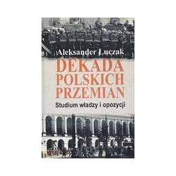 Dekada polskich przemian