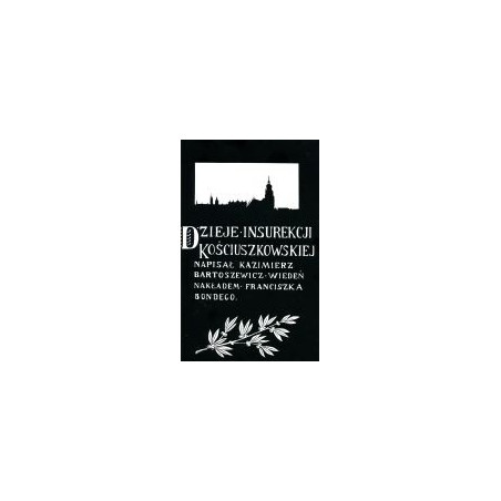 Dzieje Insurekcji Kościuszkowskiej