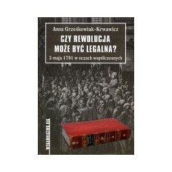 Czy rewolucja może być legalna?