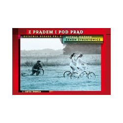 Z prądem i pod prąd