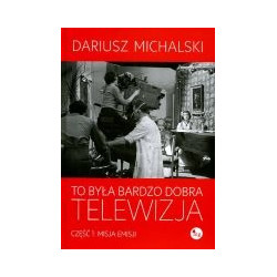 To była bardzo dobra telewizja