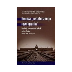 Geneza ostatecznego rozwiązania