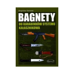 Bagnety do karabinków systemu Kałsznikowa