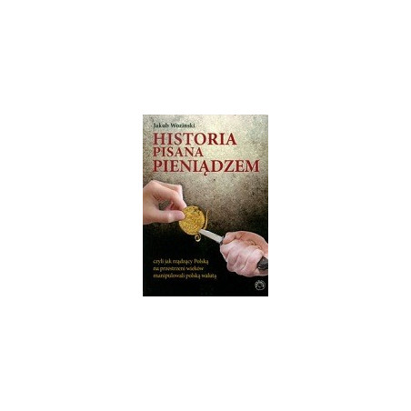 Historia pisana pieniądzem