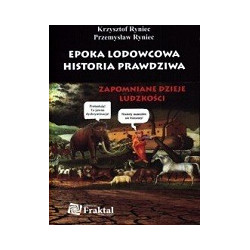 Epoka lodowcowa historia prawdziwa