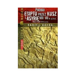 Podbój Egiptu przez Kusz i Asyrię VIII-VII w. p.n.e.