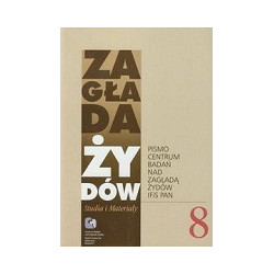 Zagłada Żydów Studia i Materiały Rocznik 8
