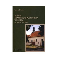 Parafia ewangelicko-augsburska w Płocku od 1804 do 1956 roku