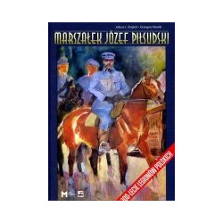 Marszałek Józef Piłsudski