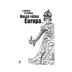 Nasza różna Europa...