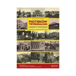 Piotrków Trybunalski między wojnami