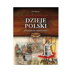 Ilustrowane dzieje Polski