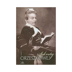 Sekrety Orzeszkowej