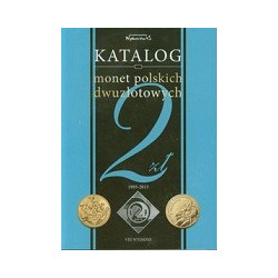 Katalog monet polskich dwuzłotowych okolicznościowych 1993-2013