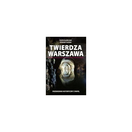 Twierdza Warszawa