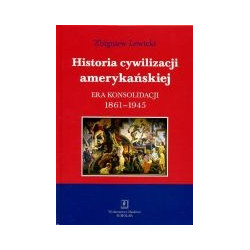 Historia cywilizacji amerykańskiej tom 3