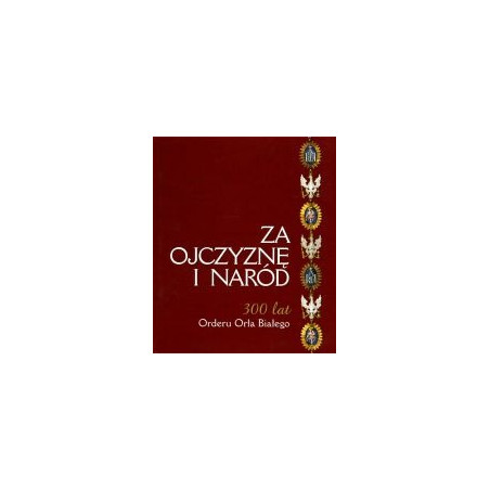 Za Ojczyznę i Naród