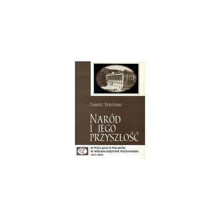 Naród i jego przyszłość