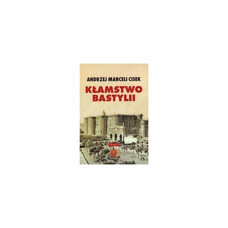 Kłamstwo Bastylii