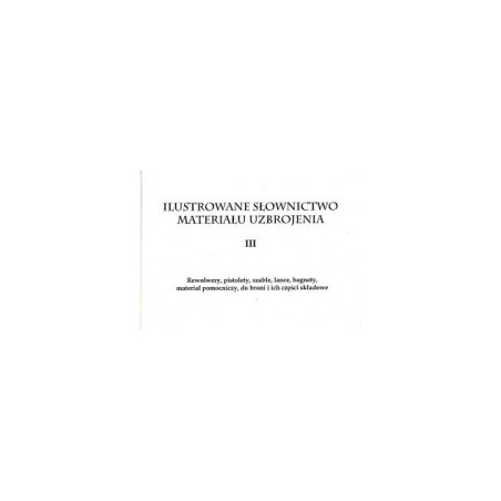 Ilustrowane słownictwo materiału uzbrojenia część III