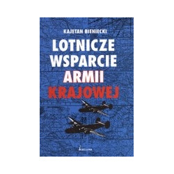 Lotnicze wsparcie Armii Krajowej