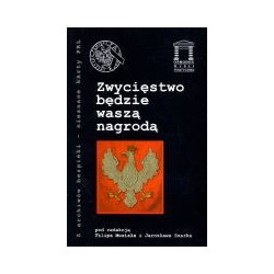 Zwycięstwo będzie waszą nagrodą