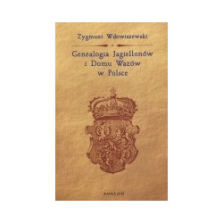 Genealogia Jagiellonów i Domu Wazów w Polsce