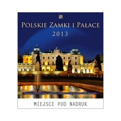 Kalendarz wieloplanszowy Polskie Zamki i Pałace 2013