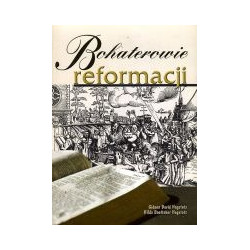 Bohaterowie reformacji