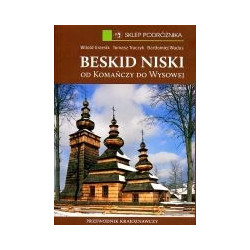 Beskid Niski. Od Komańczy do Wysowej