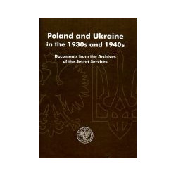 Poland and Ukraine in the 1930s and 1940s