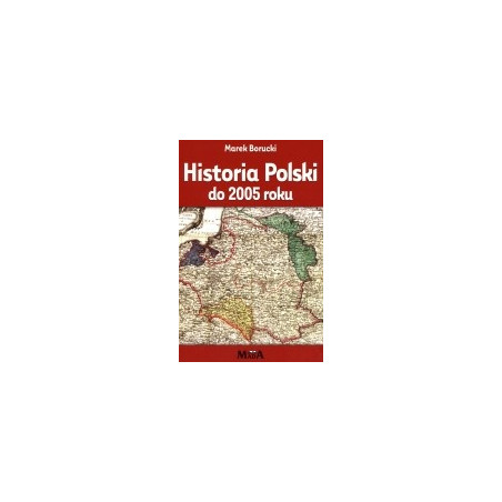 Historia Polski do 2005 roku