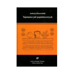 Tajemnice pól popielnicowych