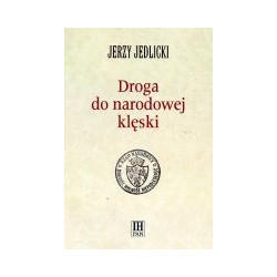 Droga do narodowej klęski