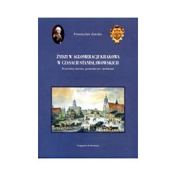 Żydzi w aglomeracji Krakowa w czasach stanisławowskich