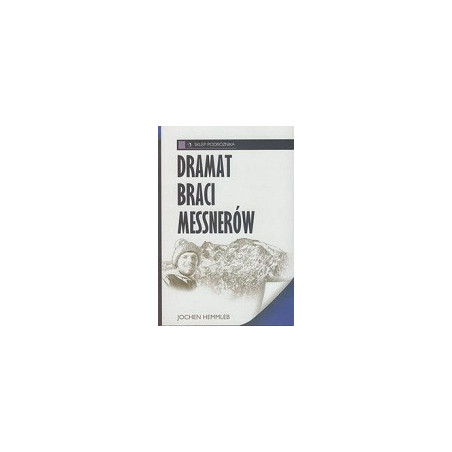 Dramat braci Messnerów