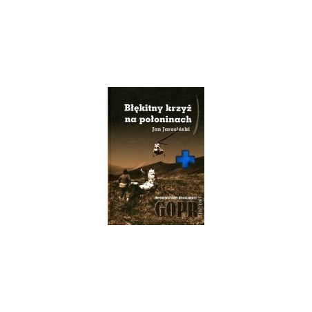 Błękitny krzyż na połoninach