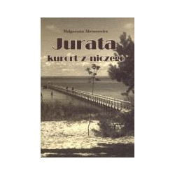 Jurata kurort z niczego