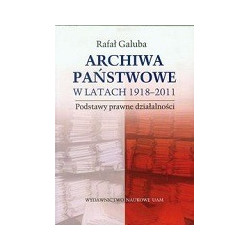 Archiwa państwowe w latach 1918-2011
