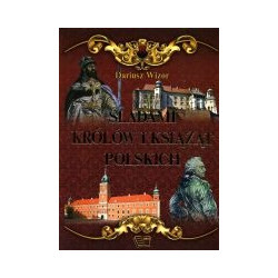 Śladami królów i książąt polskich