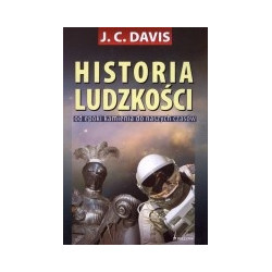 Historia ludzkości. Od epoki kamienia do naszych czasów