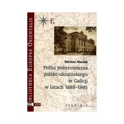 Próba porozumienia polsko-ukraińskiego w Galicji w latach 1888-1895