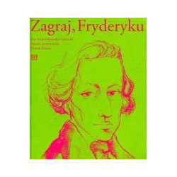 Zagraj, Fryderyku
