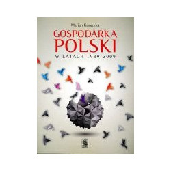 Gospodarka Polski w latach 1989-2009